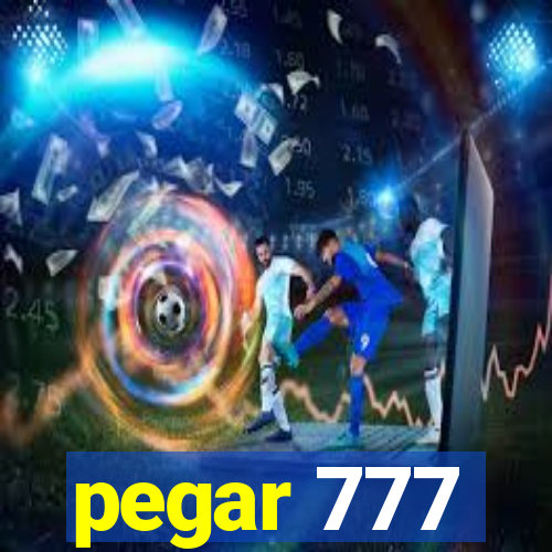 pegar 777